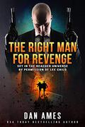 The Right Man for Revenge (Jack Reacher Cases #2) by Dan Ames