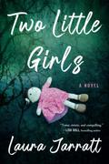 Two Little Girls by Laura Jarratt