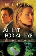 An Eye for an Eye by Irene Hannon