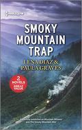 Smoky Mountain Trap by Lena Diaz