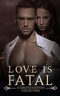 Love is Fatal by LoLo Paige