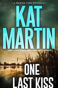 One Last Kiss (Blood Ties #0.5) by Kat Martin