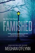 Famished by Meghan O'Flynn