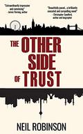 The Other Side of Trust by Neil Robinson
