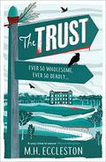 The Trust (Astrid Swift #1) by M.H. Eccleston