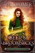 Beer & Broomsticks (The Unlucky Charms #3) by T.M. Cromer