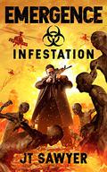 Infestation by J.T. Sawyer