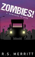 Nowhere To Hide by R.S. Merritt