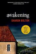 Awakening by Sharon J. Bolton