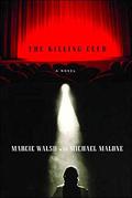 The Killing Club by Michael Malone