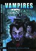 Vampires: Dracula and the Undead Legions by Martin Powell