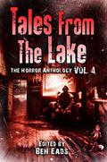 Tales from The Lake, Vol. 4 by Gene O'Neill