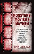 Monsters, Movies & Mayhem by David Boop