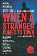 When a Stranger Comes to Town (Mystery Writers of America #2) by Michael Koryta
