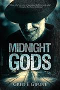 Midnight Gods by Greg F. Gifune