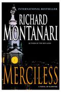 Merciless (Jessica Balzano & Kevin Byrne #3) by Richard Montanari