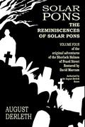 The Reminiscences of Solar Pons (Solar Pons #4) by Robert Patrick