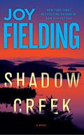 Shadow Creek by Joy Fielding