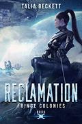 Reclamation (Fringe Colonies #5) by Jess Mountifield