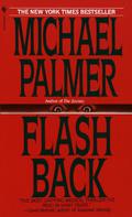 Flashback by Michael Palmer