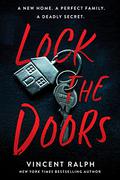 Lock the Doors by Vincent Ralph