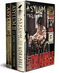 The Asylum Trilogy by Matt Drabble