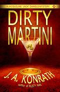 Dirty Martini by J.A. Konrath