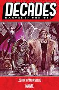 Decades: Marvel In The '70s - Legion Of Monsters (Decades Marvel #4) by Neal Adams