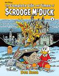 The Complete Life and Times of Scrooge McDuck Vol. 1 (The Complete Life and Times of Scrooge McDuck #1) by Don Rosa