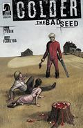 Colder: The Bad Seed #3 (Colder: The Bad Seed #3) by Juan Ferreyra