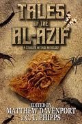 Tales of the Al-Azif: A Cthulhu Mythos Anthology by David Niall Wilson