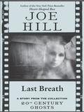Last Breath by Joe Hill