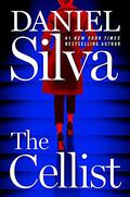 The Cellist (Gabriel Allon #21) by Daniel Silva
