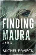 Finding Maura by Dave Pasquantonio