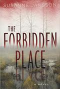 The Forbidden Place by Susanne Jansson