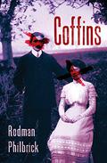 Coffins by Rodman Philbrick