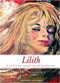 Lilith by J.R. Salamanca