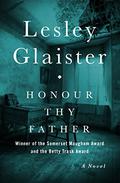 Honour Thy Father by Lesley Glaister, Jilly Bond