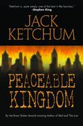 Peaceable Kingdom by Jack Ketchum