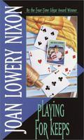 Playing for Keeps by Joan Lowery Nixon