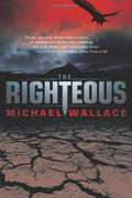 The Righteous (Righteous #1) by Arielle DeLisle
