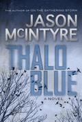 Thalo Blue by Jason McIntyre