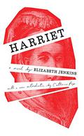 Harriet by Elizabeth Jenkins, Catherine Pope