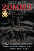Best New Zombie Tales (Best New Zombie Tales #2) by Steven A. Roman