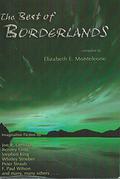 The Best Of Borderlands, Vols. 1-5: An Anthology Of Imaginative Fiction by Charles L. Grant