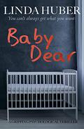 Baby dear by Linda Huber