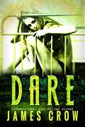 Dare by James Crow