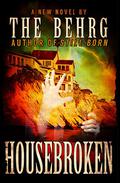 Housebroken by The Behrg