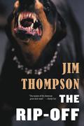 The Rip-Off by Jim Thompson