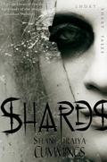 Shards by Shane Jiraiya Cummings